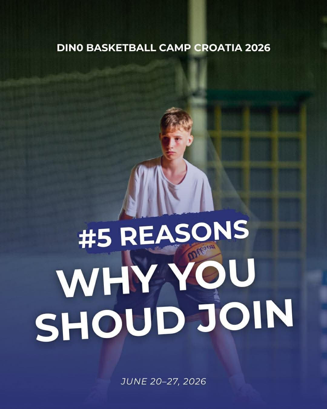 Five main reasons to join DinoBasketballCamp